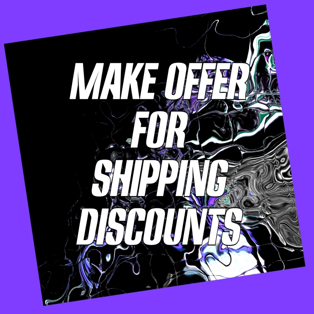 MAKE OFFERS FOR DISCOUNTED SHIPPING RATES!!!